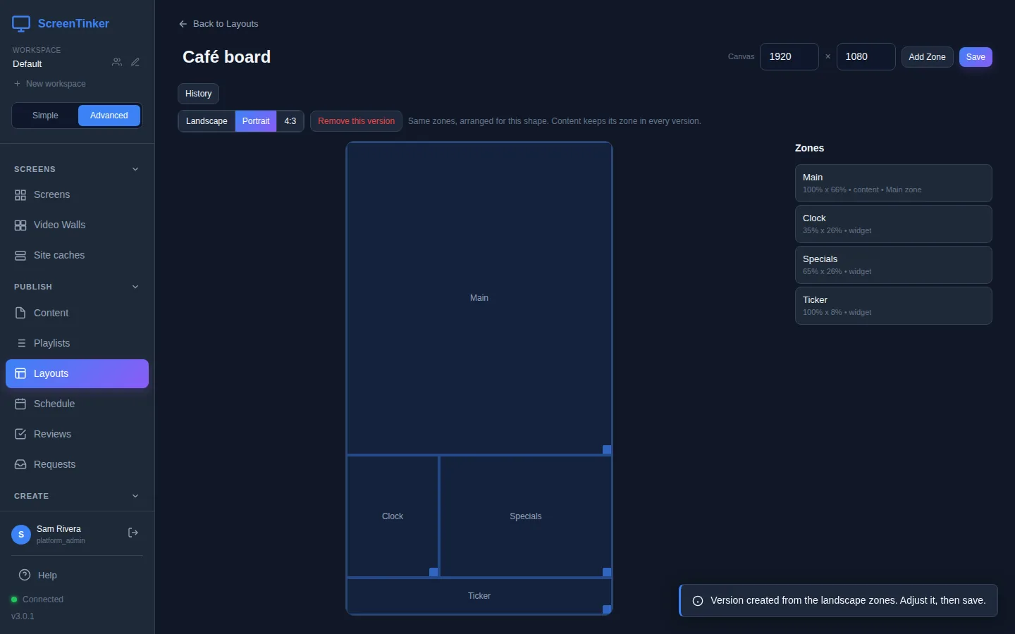 The Portrait tab of the Café board layout, on a tall canvas: Main across the top two thirds, Clock and Specials side by side below it, and Ticker along the bottom. A Remove this version button and the hint Same zones, arranged for this shape. Content keeps its zone in every version. A toast says Version created from the landscape zones. Adjust it, then save.